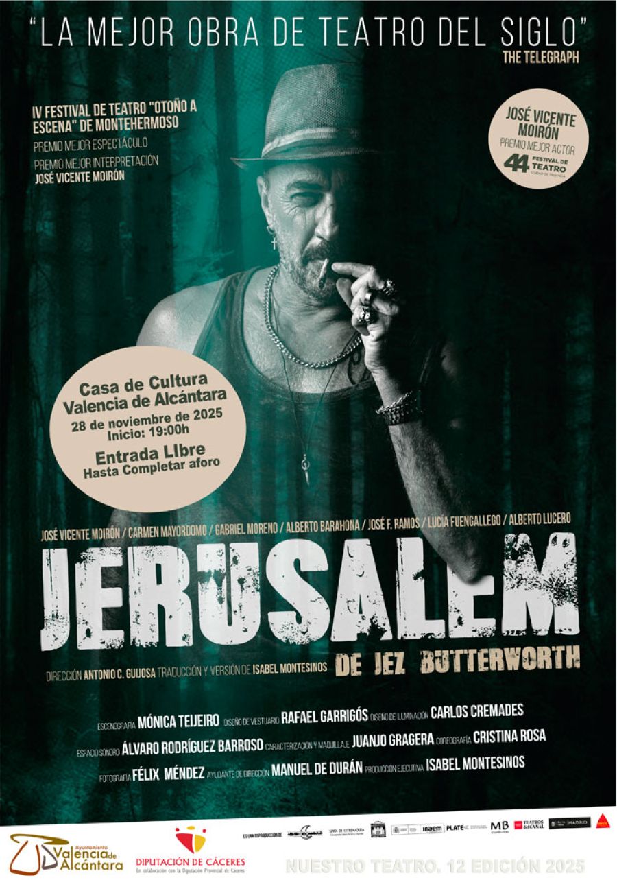 Teatro: JERUSALEM, de Jez Butterworth