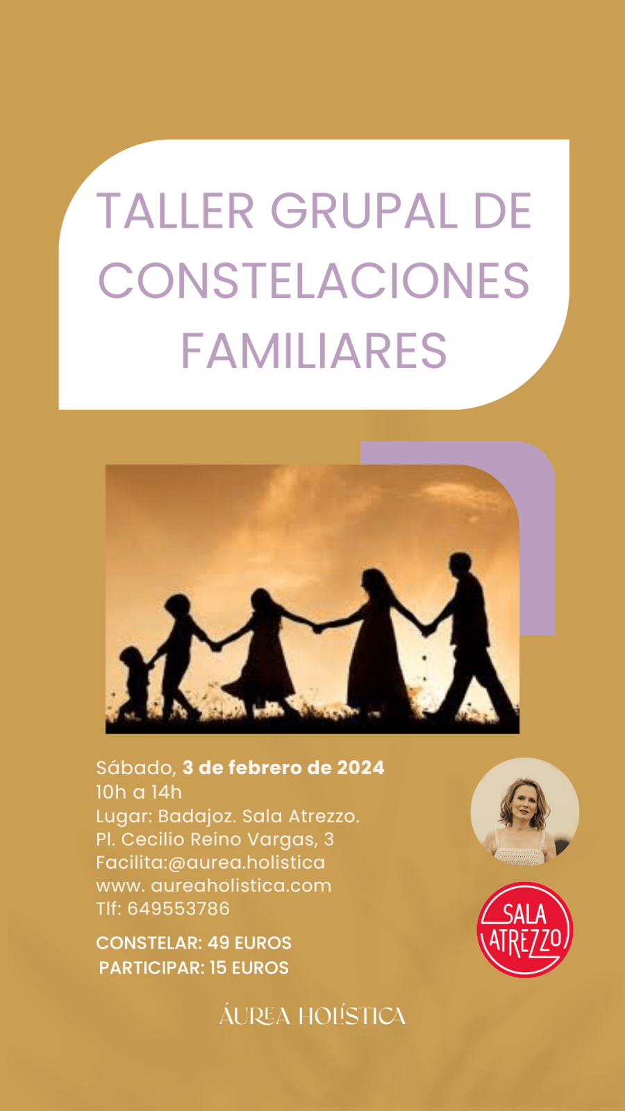  TALLER GRUPAL DE CONSTELACIONES FAMILIARES BADAJOZ, EXTREMADURA, ESPAÑA | 3 de febrero 2024
