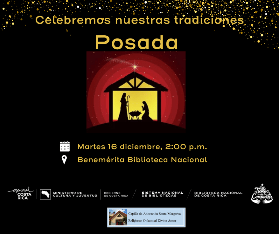'Celebrar nuestras tradiciones: Posada' en la Benemérita Biblioteca Nacional