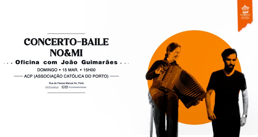 Concerto-baile com No&Mi e oficina de Valsas com João Guimarães