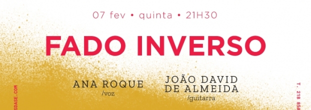 'FADO INVERSO' - ANA ROQUE & JOÃO DAVID ALMEIDA - CONCERTO 'IN FADO' DO 'DUETOS DA SÉ', ALFAMA, LISBOA, PORTUGAL