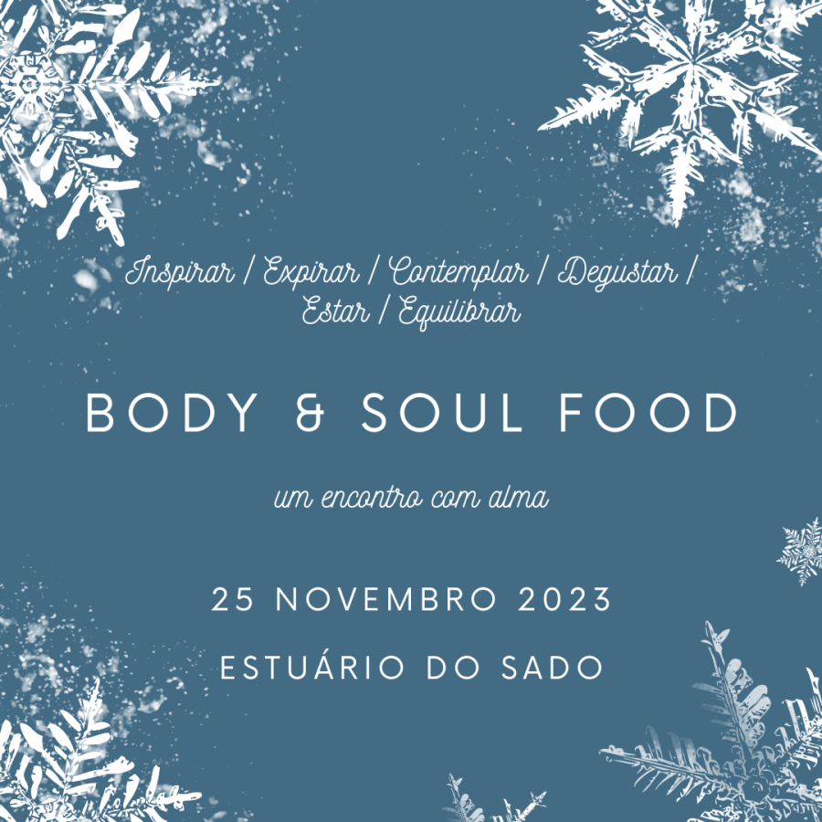 Body and Soul Food - um encontro com alma 2ª edição