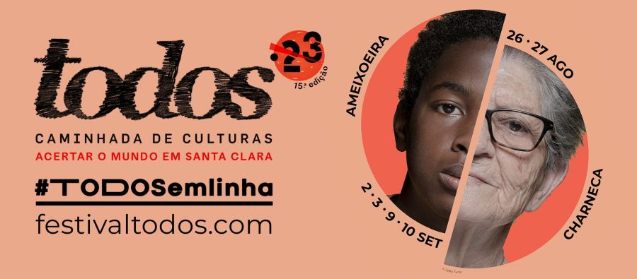 Festival TODOS 2023 | 26-27 Ago / 2-3 / 9-10 Set @ Santa Clara (Lisboa)