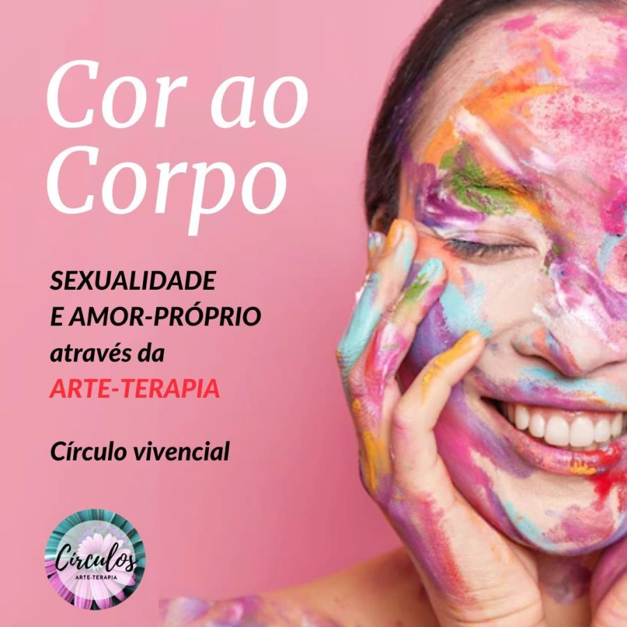 Cor ao Corpo - Sexualidade e Amor-próprio através da Arte-Terapia