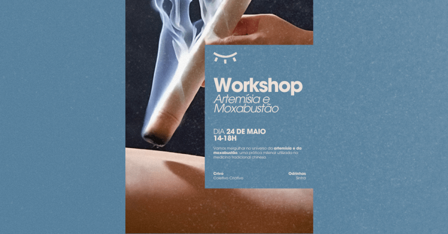 Workshop Artemísia e Moxabustão