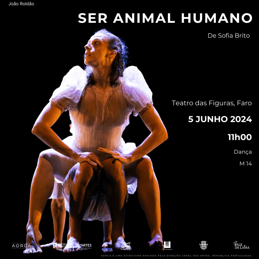 SER ANIMAL HUMANO | espetáculo 