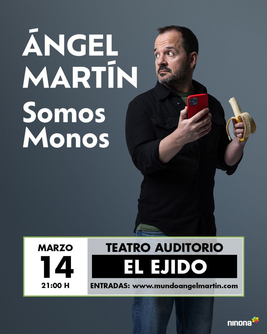 Ángel Martín ' Somos Monos '
