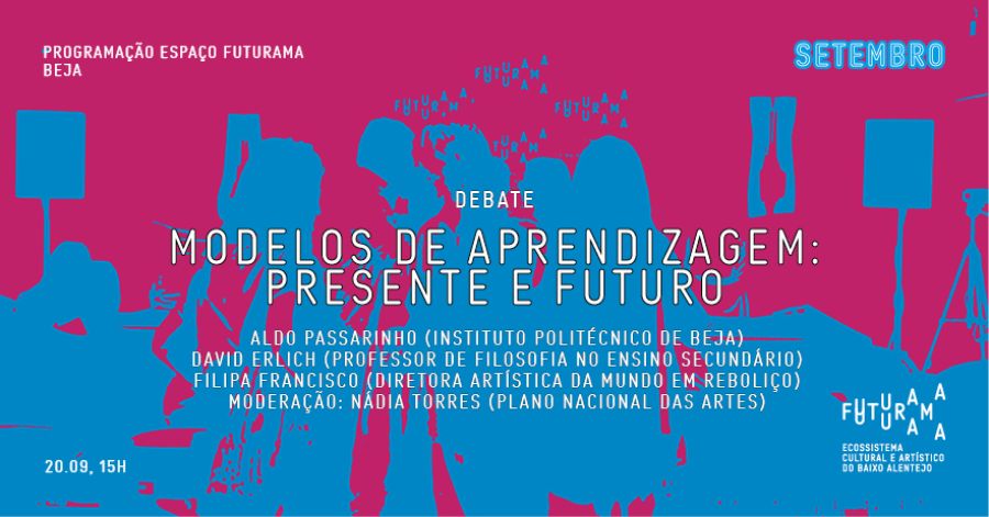 Debate 'Modelos de Aprendizagem: presente e futuro'