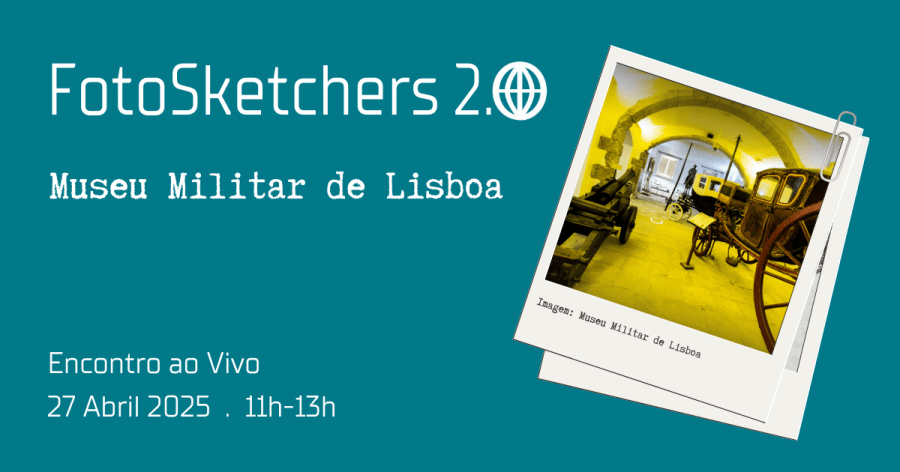 Encontro informal dos FotoSketchers 2.0 no Museu Militar de Lisboa