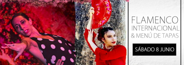 Flamenco internacional & platillos españoles. Pasión y soniquete