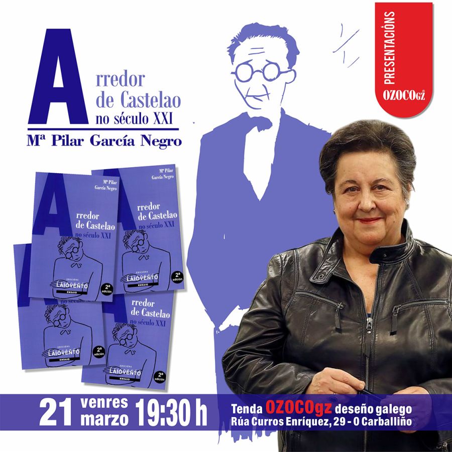 Presentación de ARREDOR DE CASTELAO NO SÉCULO XXI, de Pilar García Negro