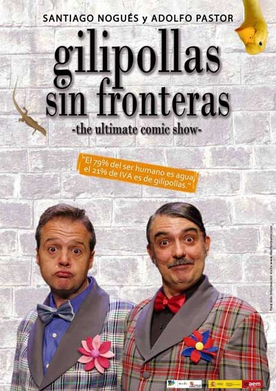 GILIPOLLAS SIN FRONTERAS (Teatro)