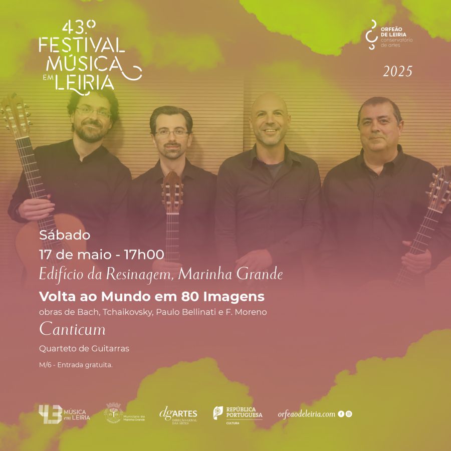 “Volta ao Mundo em 80 Imagens”, Quarteto de Guitarras, Canticum 