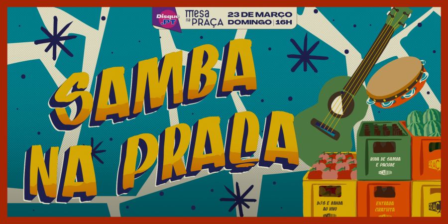 Samba na Praça •⁠ RODA DE SAMBA & DJs | Mesa na Praça