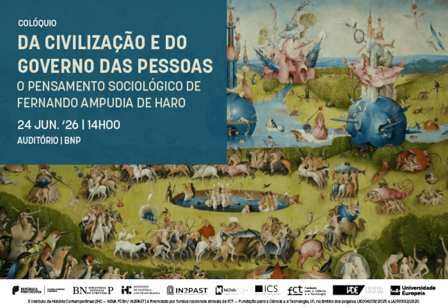 COLÓQUIO | Da Civilização e do goveno das pessoas. O pensamento sociológico de Fernando Ampudia de Haro