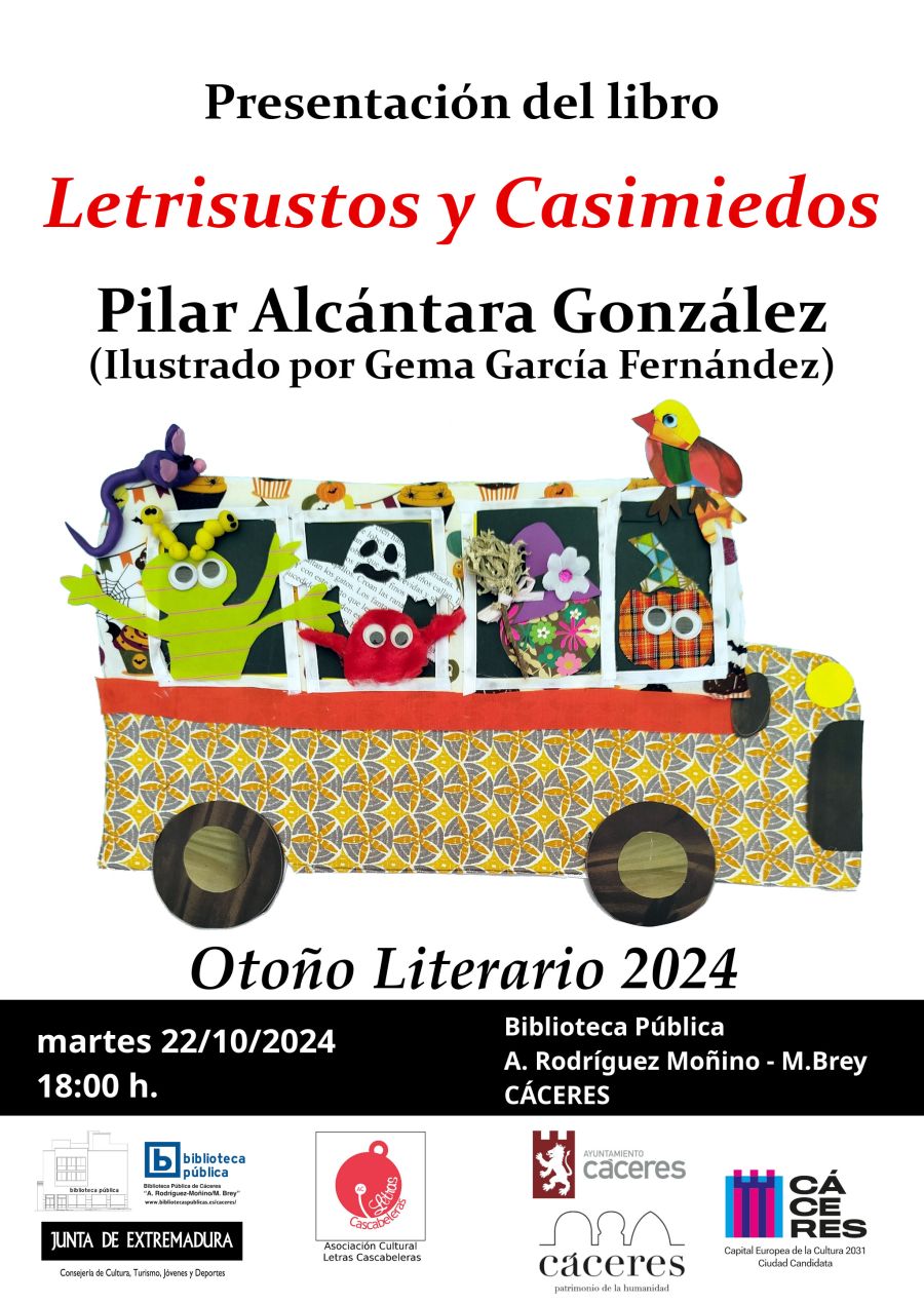 Presentación de «Letrisustos y Casimiedos» de Pilar Alcántara González