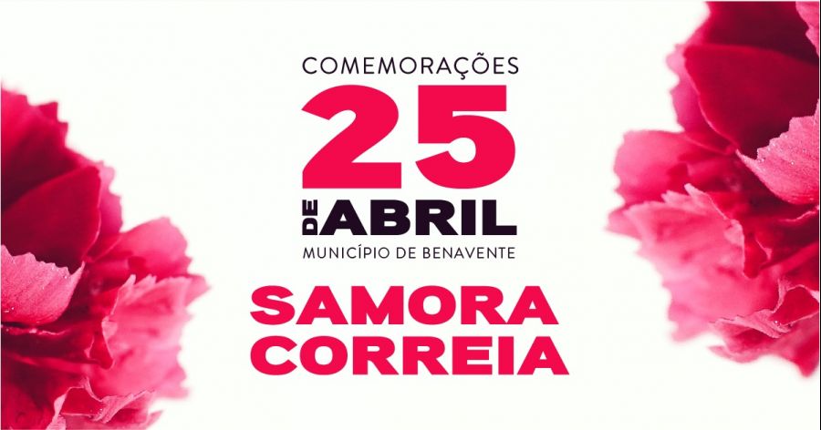 Comemorações 25 Abril - Samora Correia
