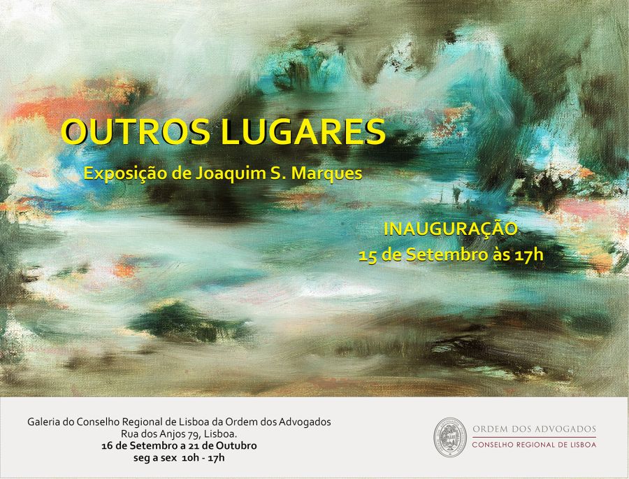 Exposição de Pintura 'Outros Lugares' de Joaquim S. Marques