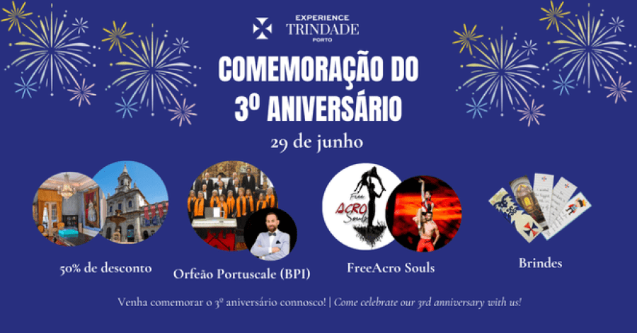 Comemoração do 3º Aniversário da Experience Trindade - Porto
