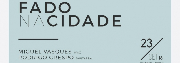 'FADO NA CIDADE' - MIGUEL VASQUES & RODRIGO CRESPO - CONCERTO 'IN FADO' DO 'DUETOS DA SÉ', ALFAMA, LISBOA, PORTUGAL