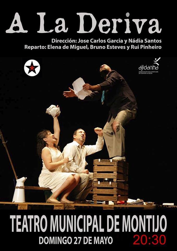 Teatro «À deriva» / «A la deriva» || Teatro Municipal de Montijo