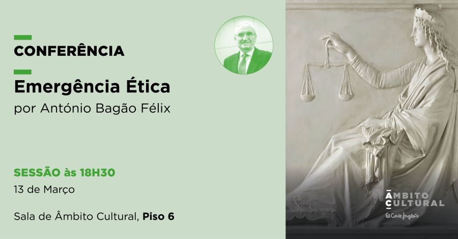 Conferência “Emergência Ética”, por António Bagão Félix