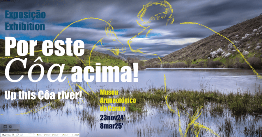 Exposição temporária - Por Este Côa Acima