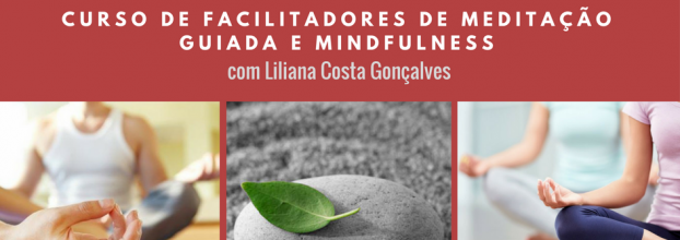 Curso de Facilitadores de Meditação Guiada e Mindfulness