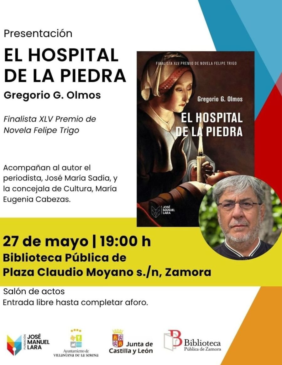 Presentación del libro: El hospital de la piedra, de Gregorio G. Olmos