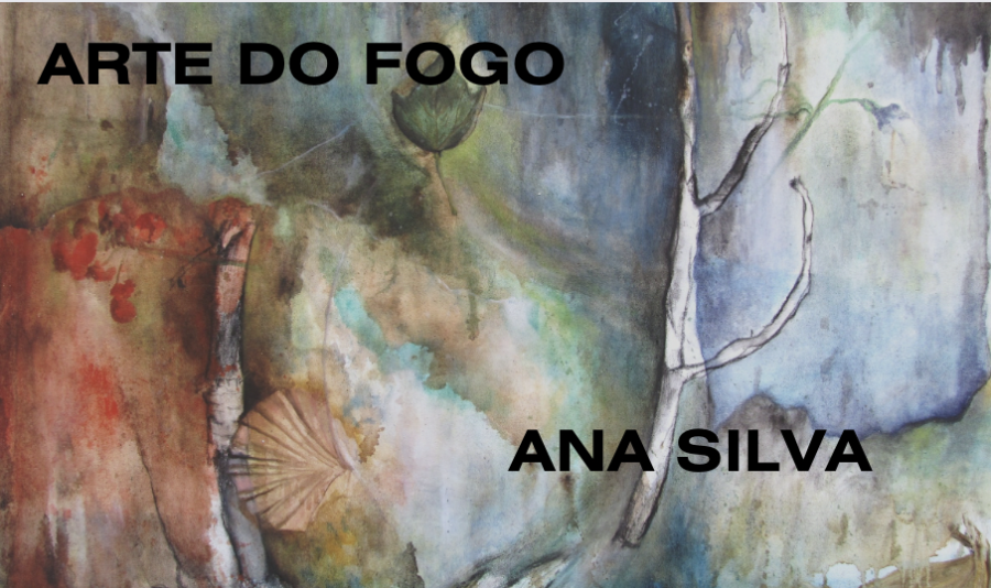 Exposição 'Arte do Fogo', de Ana Silva
