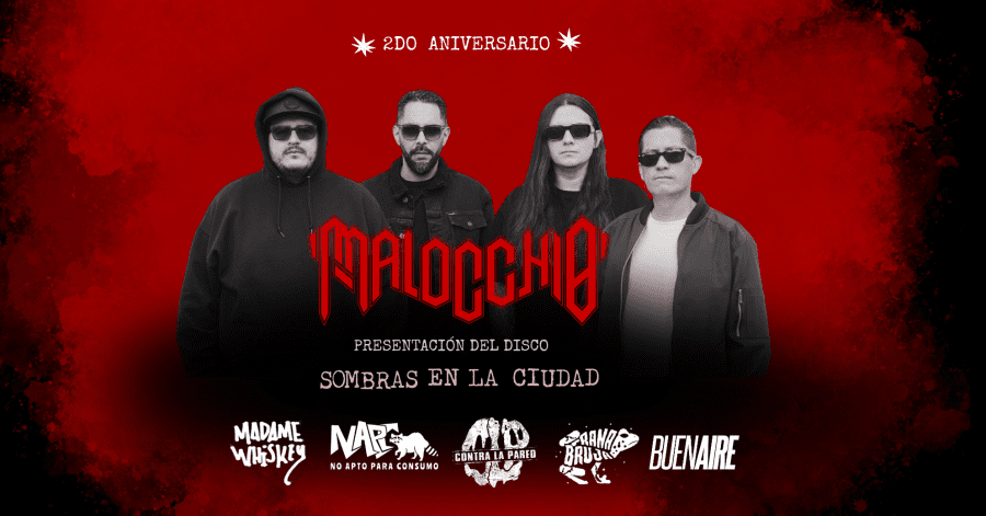 2do Aniversario de Malocchio 