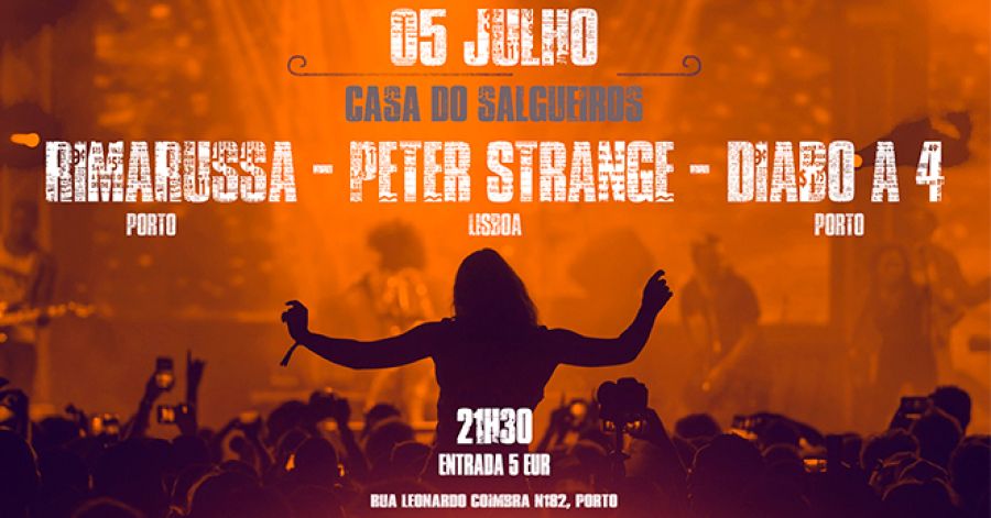 [RimaRussa + Peter Strange + Diabo a 4] - Casa do Salgueiros