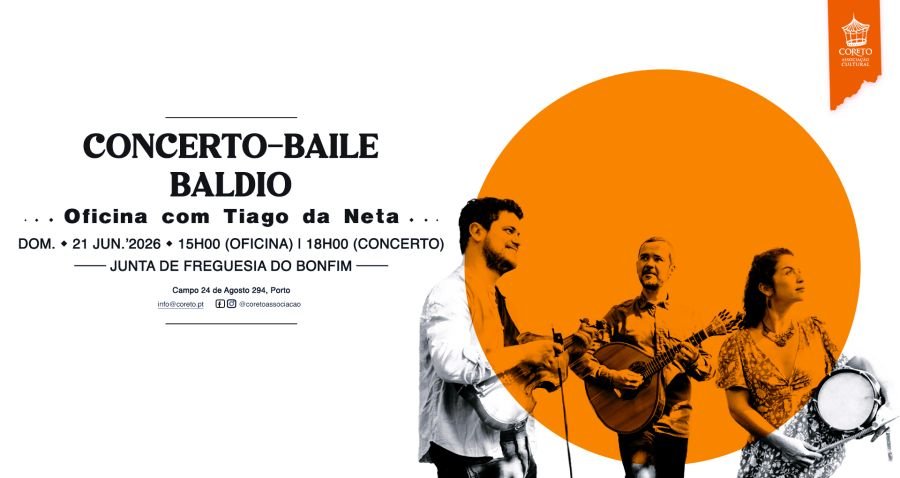 Concerto-baile com Baldio e oficina com Tiago da Neta