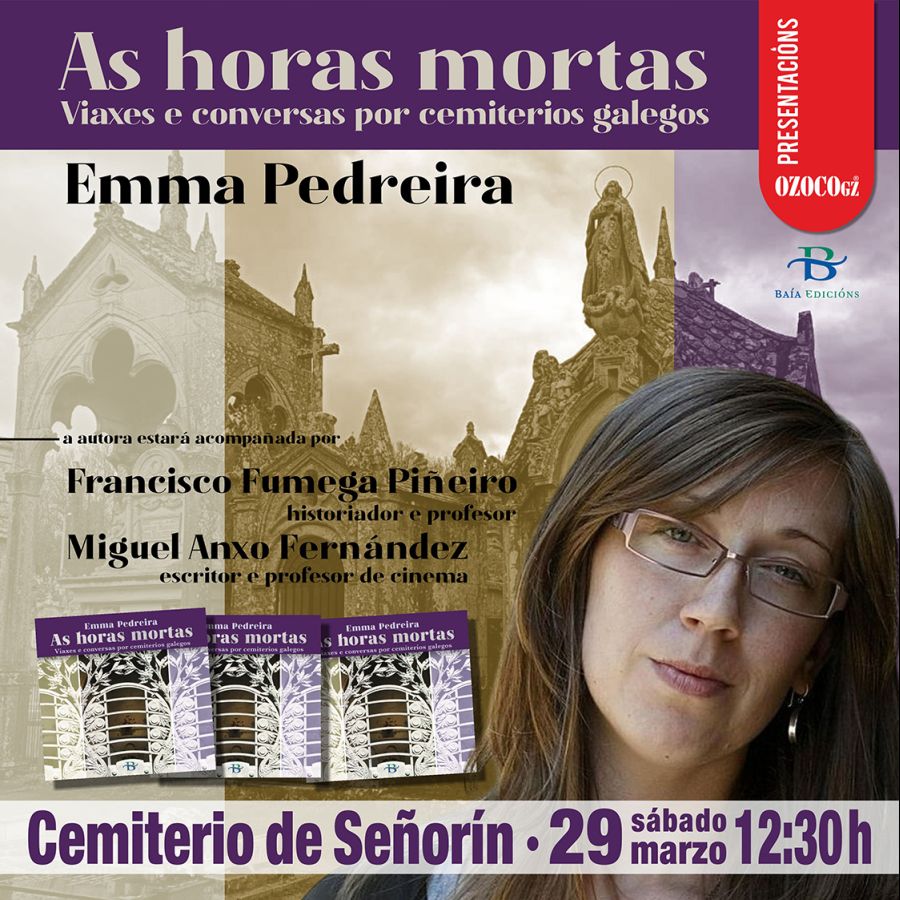 Presentación de AS HORAS MORTAS, de Emma Pedreira
