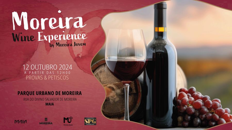 Moreira Wine Experience 2024