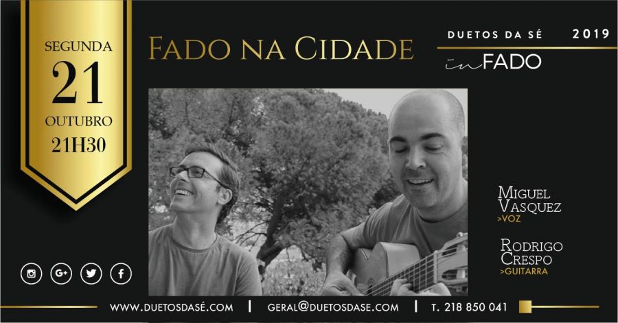 “Fado na Cidade” – Miguel Vasques (voz) & Rodrigo Crespo (guitarra)