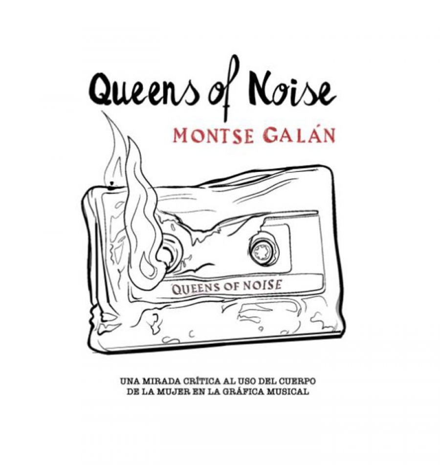 QUEENS OF NOISE | Montse Galán