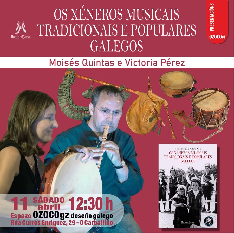 Presentación «Os xeneros musicais tradicionais e populares galegos», de Moisés Quintas e Victoria Pérez