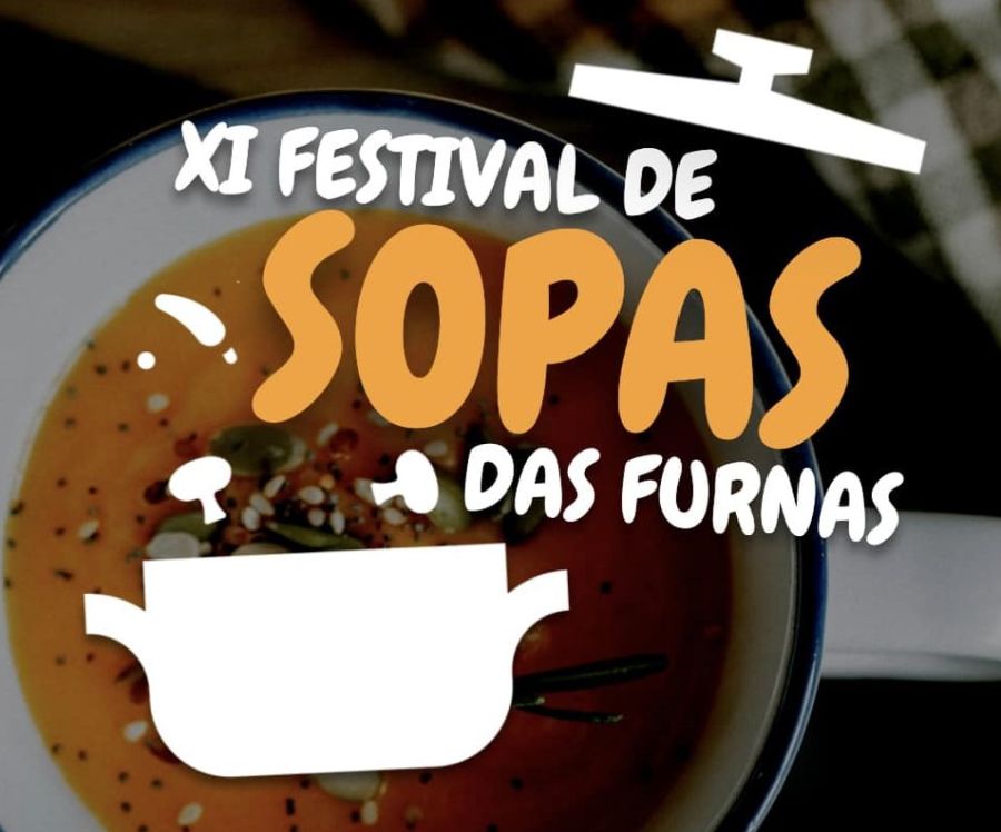 XI Festival de Sopas das Furnas