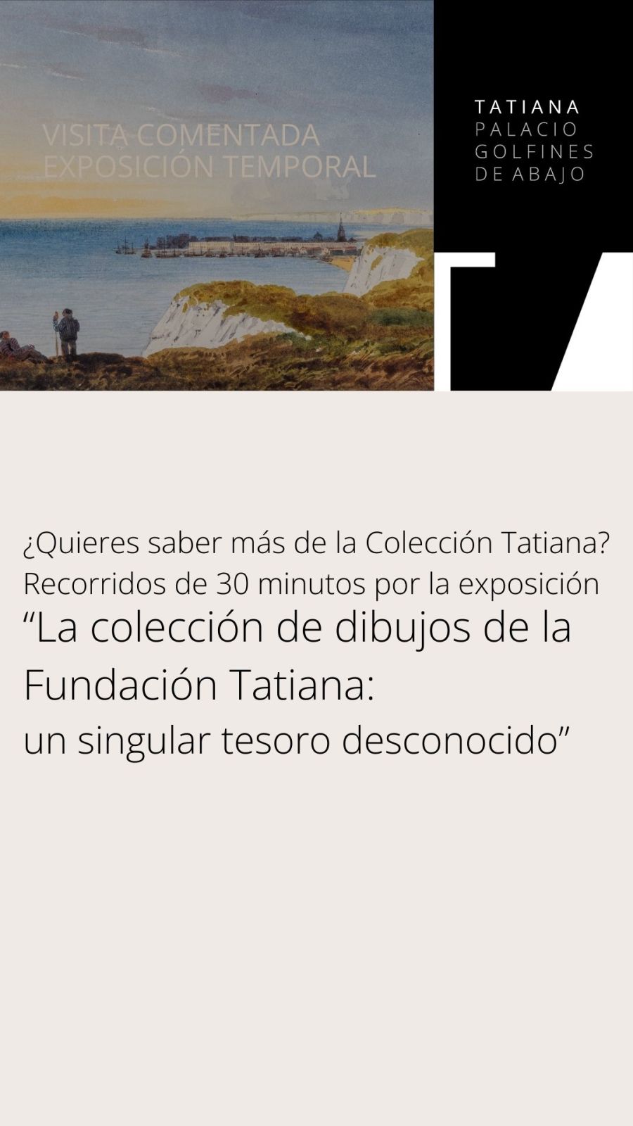 Visita comentada: La colección de Dibujos de la Fundación Tatiana.
