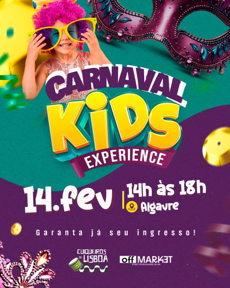 CARNAVAL KIDS EXPERIENCE - ALGARVE