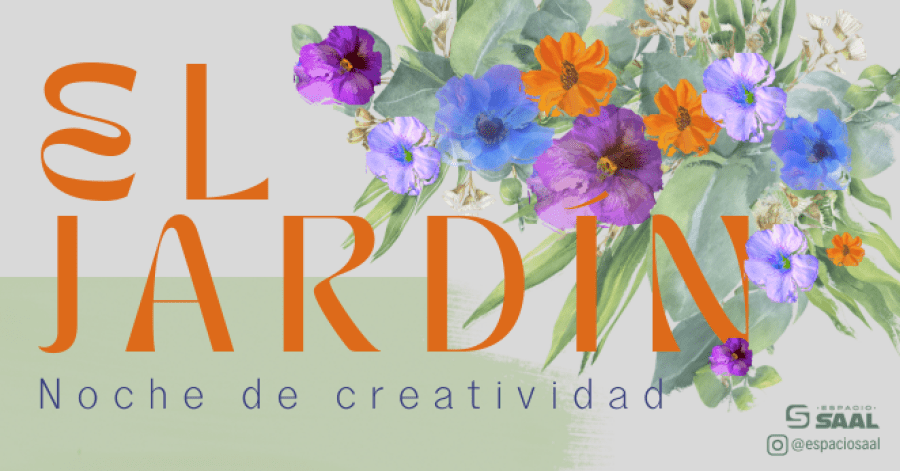 El Jardín - Noche de Creatividad 