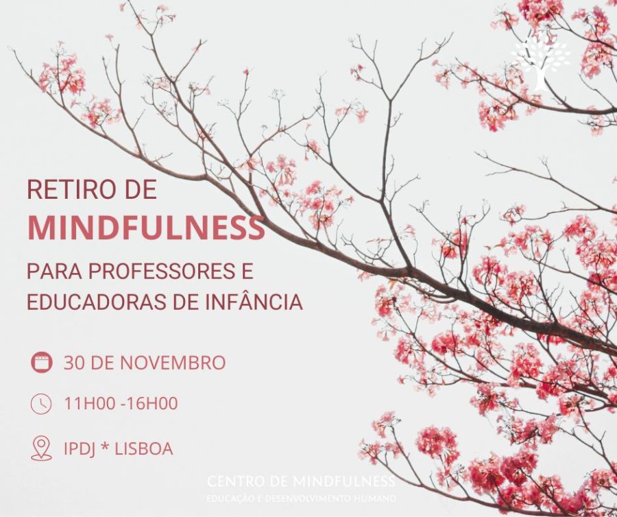 Retiro de Mindfulness para Professores e Educadores de Infância