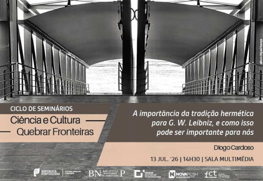 CICLO DE SEMINÁRIOS Ciência e Cultura. Quebrar fronteiras | A importância da tradição hermética para G.W. Leibniz, e como isso pode ser importante para nós