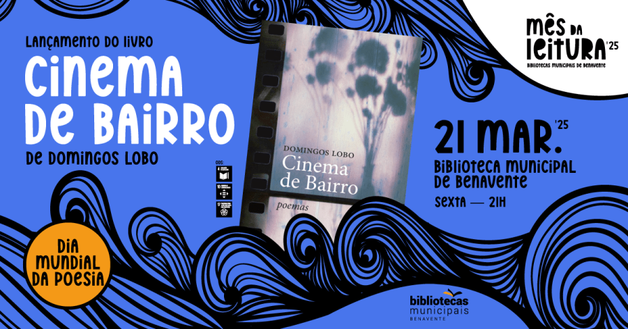 Lançamento do livro “Cinema de Bairro” de Domingos Lobo