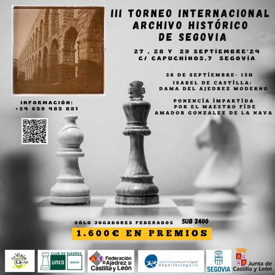 III TORNEO INTERNACIONAL DE AJEDREZ 'ARCHIVO HISTÓRICO PROVI...