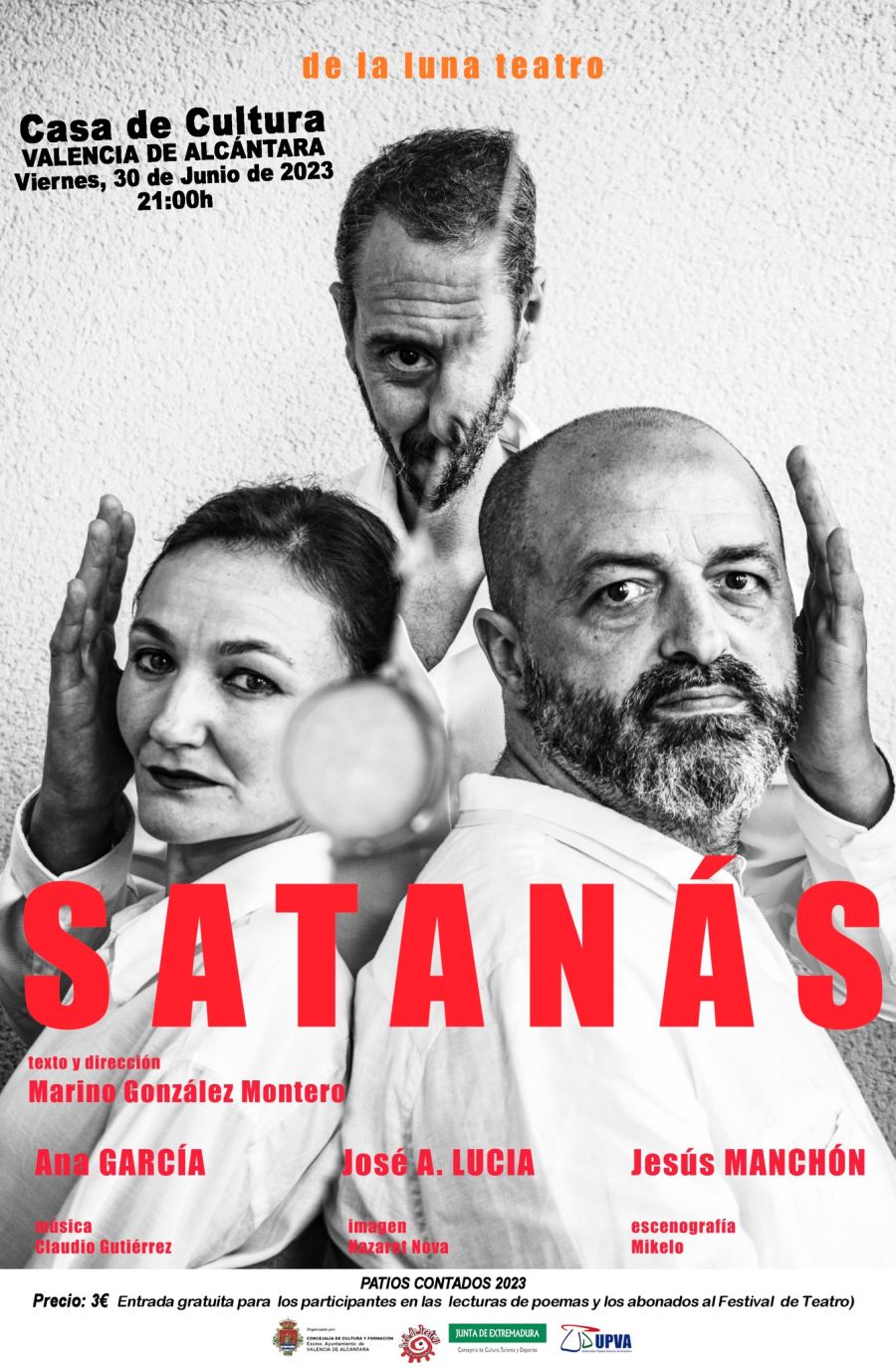 Representación de SATANÁS en Valencia de Alcántara (Compañía de la luna teatro)