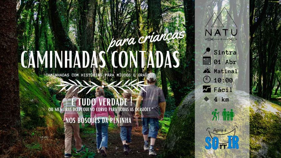 Caminhadas Contadas | 'É Tudo Verdade' nos Bosques da Peninha | Sintra