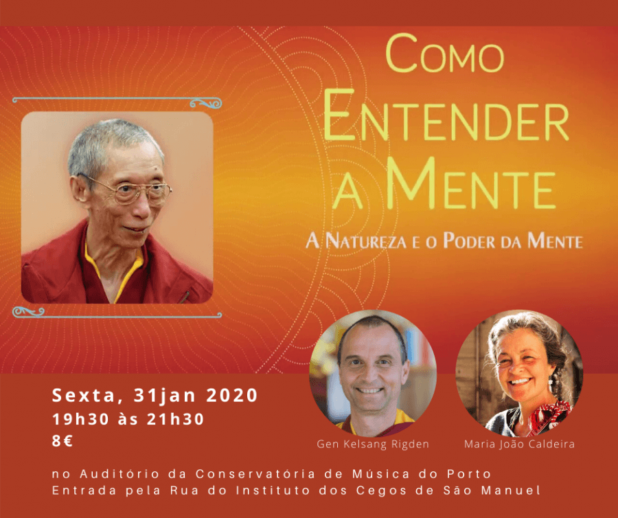 Sexta, 31jan: Master Class com o monge Gen Rigden e Maria João Caldeira: “COMO ENTENDER A MENTE”