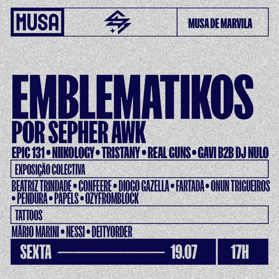 Emblematikos por Sepher Awk | Lives + DJ Sets + Tattoos + Exposição